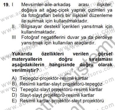 Okulöncesinde Materyal Geliştirme Dersi 2014 - 2015 Yılı (Vize) Ara Sınavı 19. Soru