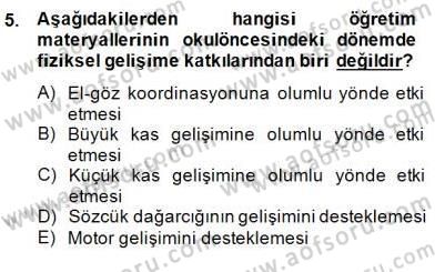 Okulöncesinde Materyal Geliştirme Dersi 2014 - 2015 Yılı (Final) Dönem Sonu Sınavı 5. Soru