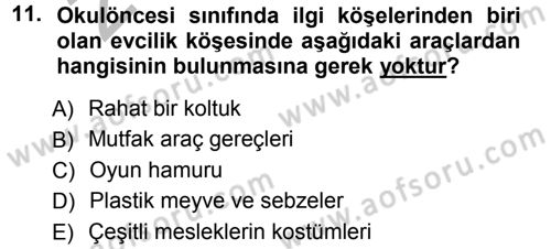 Okulöncesinde Yaratıcılık Dersi Ara Sınavı Deneme Sınav Soruları 11. Soru