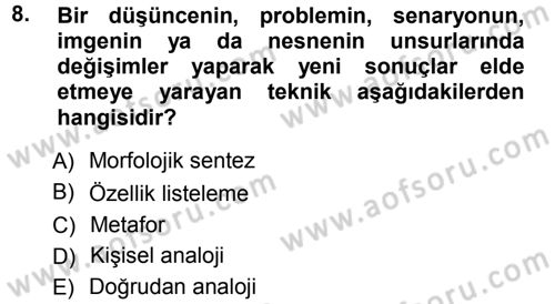 Okulöncesinde Yaratıcılık Dersi 2012 - 2013 Yılı (Vize) Ara Sınav Soruları 8. Soru