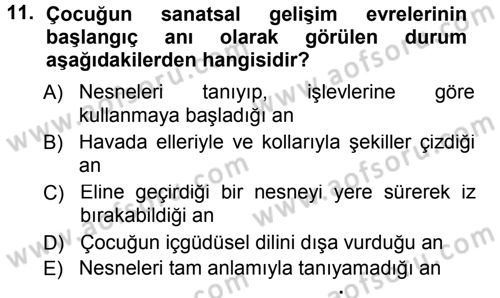 Okulöncesinde Yaratıcılık Dersi 2012 - 2013 Yılı (Final) Dönem Sonu Sınav Soruları 11. Soru