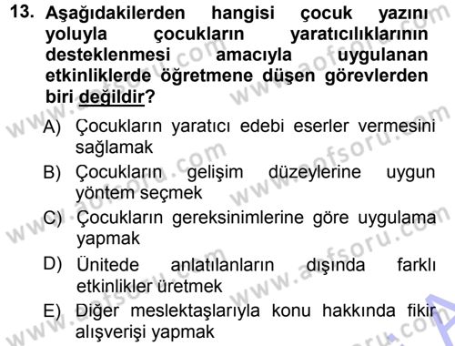 Okulöncesinde Yaratıcılık Dersi 2012 - 2013 Yılı (Final) Dönem Sonu Sınav Soruları 13. Soru