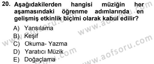 Okulöncesinde Yaratıcılık Dersi 2012 - 2013 Yılı (Final) Dönem Sonu Sınav Soruları 20. Soru