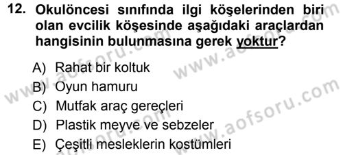 Okulöncesinde Yaratıcılık Dersi Ara Sınavı Deneme Sınav Soruları 12. Soru