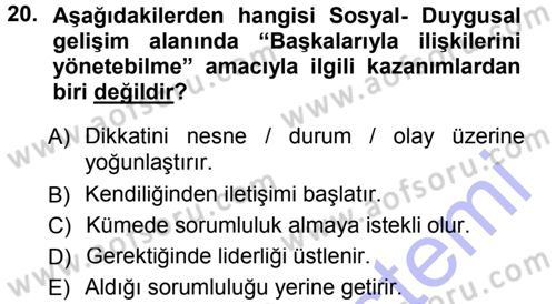 Okulöncesinde Yaratıcılık Dersi Ara Sınavı Deneme Sınav Soruları 20. Soru