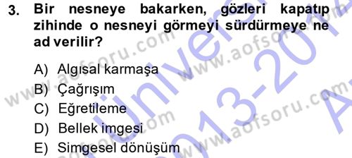 Okulöncesinde Yaratıcılık Dersi Ara Sınavı Deneme Sınav Soruları 3. Soru