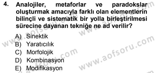 Okulöncesinde Yaratıcılık Dersi 2013 - 2014 Yılı (Final) Dönem Sonu Sınav Soruları 4. Soru