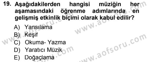 Okulöncesinde Yaratıcılık Dersi 2014 - 2015 Yılı (Final) Dönem Sonu Sınav Soruları 19. Soru