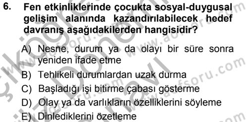 Okulöncesinde Yaratıcılık Dersi 2014 - 2015 Yılı (Final) Dönem Sonu Sınav Soruları 6. Soru
