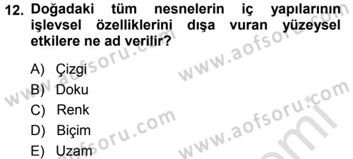 Okulöncesinde Yaratıcılık Dersi 2014 - 2015 Yılı Tek Ders Sınav Soruları 12. Soru