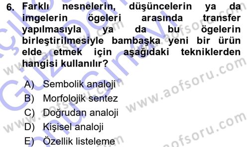 Okulöncesinde Yaratıcılık Dersi 2015 - 2016 Yılı (Final) Dönem Sonu Sınav Soruları 6. Soru