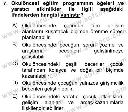 Okulöncesinde Yaratıcılık Dersi 2015 - 2016 Yılı (Final) Dönem Sonu Sınav Soruları 7. Soru