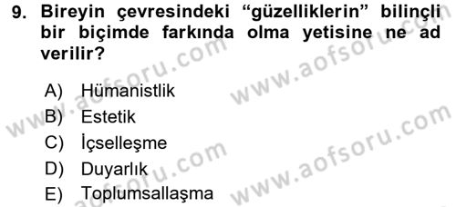 Okulöncesinde Yaratıcılık Dersi 2016 - 2017 Yılı 3 Ders Sınav Soruları 9. Soru