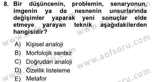 Okulöncesinde Yaratıcılık Dersi Ara Sınavı Deneme Sınav Soruları 8. Soru