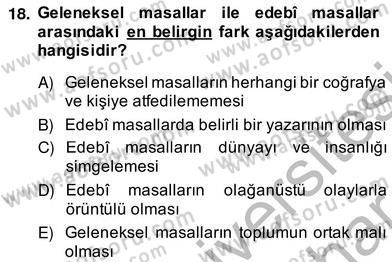 Okulöncesinde Çocuk Edebiyatı Dersi 2012 - 2013 Yılı (Vize) Ara Sınav Soruları 18. Soru