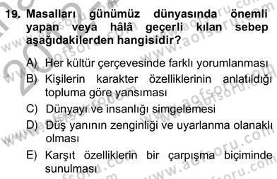 Okulöncesinde Çocuk Edebiyatı Dersi 2012 - 2013 Yılı (Vize) Ara Sınav Soruları 19. Soru