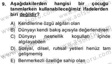 Okulöncesinde Çocuk Edebiyatı Dersi 2012 - 2013 Yılı (Vize) Ara Sınav Soruları 9. Soru