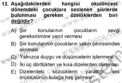 Okulöncesinde Çocuk Edebiyatı Dersi 2012 - 2013 Yılı (Final) Dönem Sonu Sınav Soruları 13. Soru