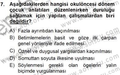 Okulöncesinde Çocuk Edebiyatı Dersi 2012 - 2013 Yılı (Final) Dönem Sonu Sınav Soruları 7. Soru