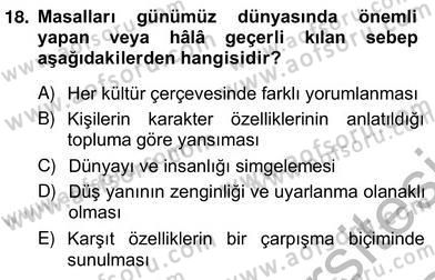 Okulöncesinde Çocuk Edebiyatı Dersi 2013 - 2014 Yılı (Vize) Ara Sınav Soruları 18. Soru