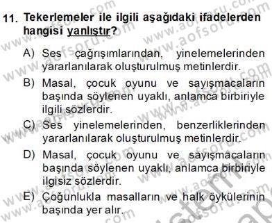 Okulöncesinde Çocuk Edebiyatı Dersi 2013 - 2014 Yılı (Final) Dönem Sonu Sınav Soruları 11. Soru