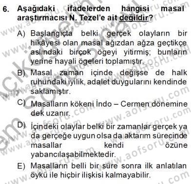 Okulöncesinde Çocuk Edebiyatı Dersi 2013 - 2014 Yılı (Final) Dönem Sonu Sınav Soruları 6. Soru