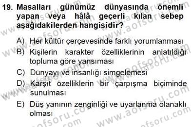 Okulöncesinde Çocuk Edebiyatı Dersi 2014 - 2015 Yılı (Vize) Ara Sınav Soruları 19. Soru