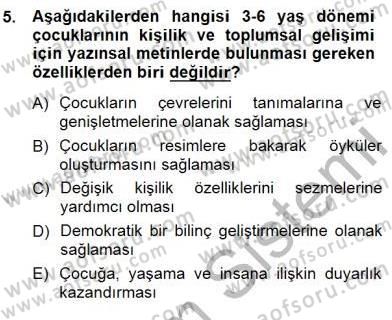 Okulöncesinde Çocuk Edebiyatı Dersi 2014 - 2015 Yılı (Vize) Ara Sınav Soruları 5. Soru