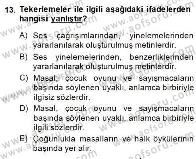 Okulöncesinde Çocuk Edebiyatı Dersi 2014 - 2015 Yılı (Final) Dönem Sonu Sınav Soruları 13. Soru
