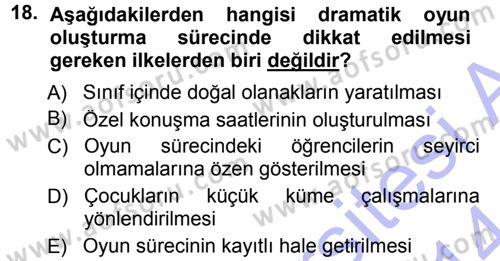 Okulöncesinde Drama Dersi Ara Sınavı Deneme Sınav Soruları 18. Soru