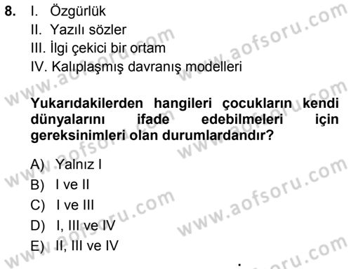 Okulöncesinde Drama Dersi 2013 - 2014 Yılı (Final) Dönem Sonu Sınav Soruları 8. Soru