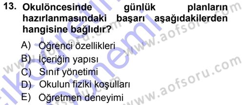 Okulöncesinde Drama Dersi 2014 - 2015 Yılı (Vize) Ara Sınavı 13. Soru