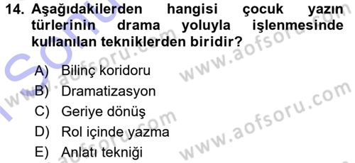 Okulöncesinde Drama Dersi 2015 - 2016 Yılı (Final) Dönem Sonu Sınavı 14. Soru