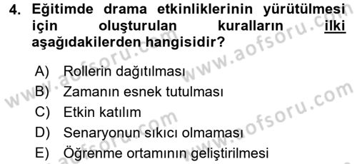 Okulöncesinde Drama Dersi 2016 - 2017 Yılı 3 Ders Sınav Soruları 4. Soru