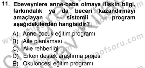 Anne Baba Eğitimi Dersi Ara Sınavı Deneme Sınav Soruları 11. Soru