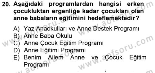 Anne Baba Eğitimi Dersi Ara Sınavı Deneme Sınav Soruları 20. Soru