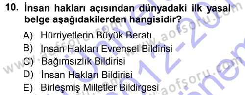 Anne Baba Eğitimi Dersi 2012 - 2013 Yılı (Final) Dönem Sonu Sınav Soruları 10. Soru