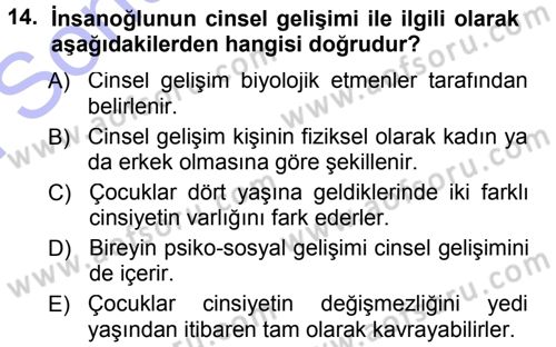 Anne Baba Eğitimi Dersi 2012 - 2013 Yılı (Final) Dönem Sonu Sınav Soruları 14. Soru