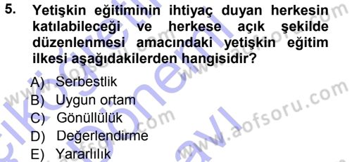Anne Baba Eğitimi Dersi 2012 - 2013 Yılı (Final) Dönem Sonu Sınav Soruları 5. Soru