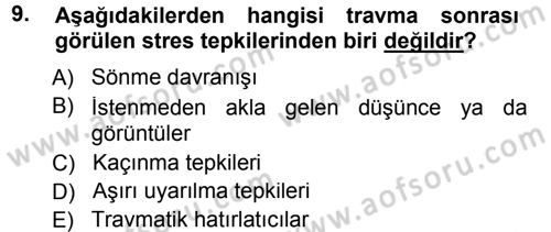 Anne Baba Eğitimi Dersi 2012 - 2013 Yılı (Final) Dönem Sonu Sınav Soruları 9. Soru