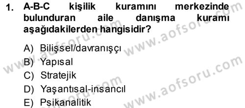 Anne Baba Eğitimi Dersi Ara Sınavı Deneme Sınav Soruları 1. Soru