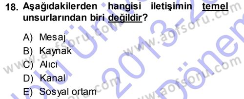 Anne Baba Eğitimi Dersi 2013 - 2014 Yılı (Final) Dönem Sonu Sınav Soruları 18. Soru