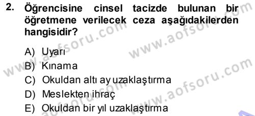 Anne Baba Eğitimi Dersi 2013 - 2014 Yılı (Final) Dönem Sonu Sınav Soruları 2. Soru