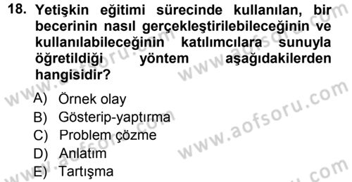 Anne Baba Eğitimi Dersi 2013 - 2014 Yılı Tek Ders Sınav Soruları 18. Soru
