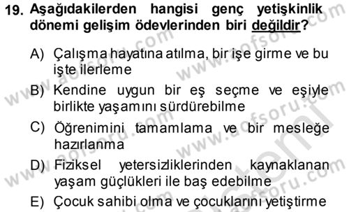 Anne Baba Eğitimi Dersi 2013 - 2014 Yılı Tek Ders Sınav Soruları 19. Soru