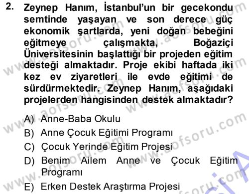 Anne Baba Eğitimi Dersi Ara Sınavı Deneme Sınav Soruları 2. Soru