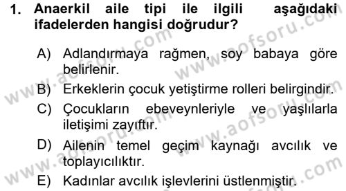 Anne Baba Eğitimi Dersi 2015 - 2016 Yılı (Vize) Ara Sınav Soruları 1. Soru