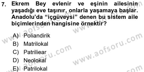 Anne Baba Eğitimi Dersi 2015 - 2016 Yılı (Vize) Ara Sınav Soruları 7. Soru