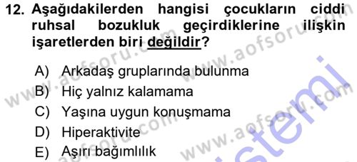 Anne Baba Eğitimi Dersi 2015 - 2016 Yılı (Final) Dönem Sonu Sınav Soruları 12. Soru