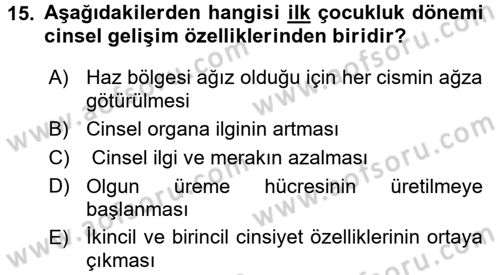 Anne Baba Eğitimi Dersi 2015 - 2016 Yılı (Final) Dönem Sonu Sınav Soruları 15. Soru